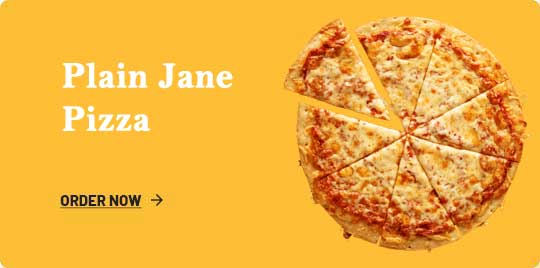 Plain Jane Pizza